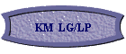 KM LG/LP