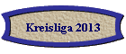 Kreisliga 2013