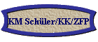 KM Schler/KK/ZFP