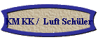 KM KK / Luft Schüler
