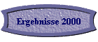 Ergebnisse 2000