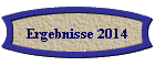 Ergebnisse 2014