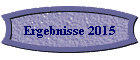 Ergebnisse 2015